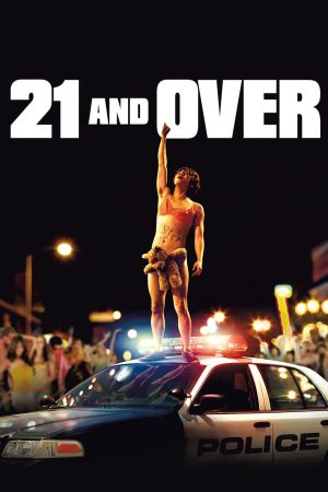 21 & Over poster