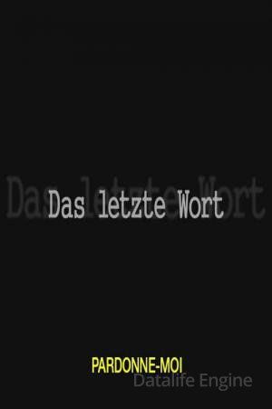 Das letzte Wort poster