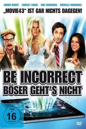 Be Incorrect - Böser geht's nicht poster