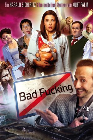 Bad Fucking poster