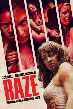 Raze - Fight or Die! poster