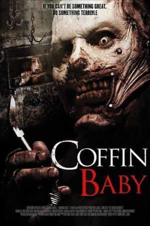 Coffin Baby - The Toolbox Killer Is Back poster