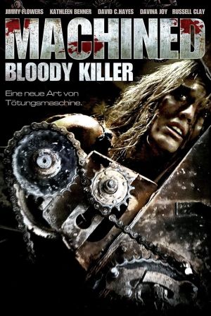 Machined - Bloody Killer poster