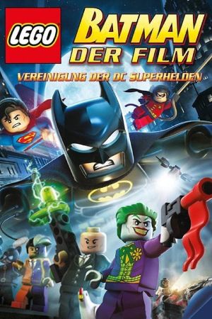 LEGO Batman: Der Film - Vereinigung der DC Superhelden poster
