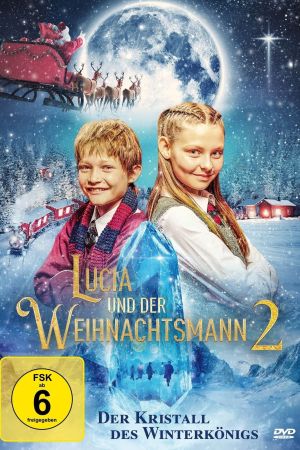 Lucia und der Weihnachtsmann 2 - Der Kristall des Winterkönigs poster