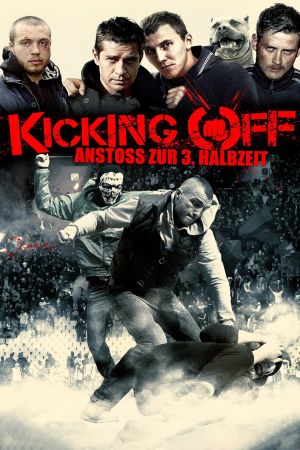 Kicking Off - Anstoß zur 3. Halbzeit poster