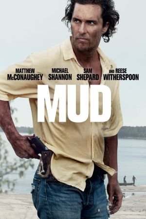 Mud - Kein Ausweg poster