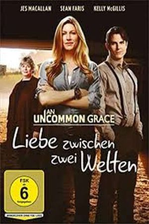 An Uncommon Grace - Liebe zwischen zwei Welten hdfilme stream online