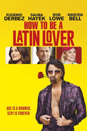 How to Be a Latin Lover hdfilme stream online
