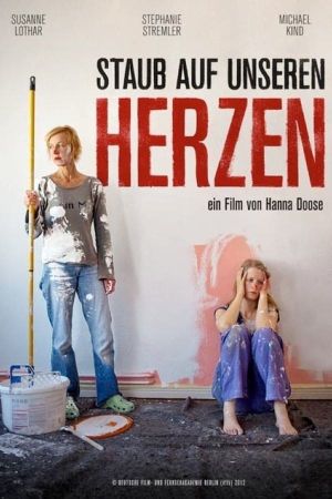 Staub auf unseren Herzen poster