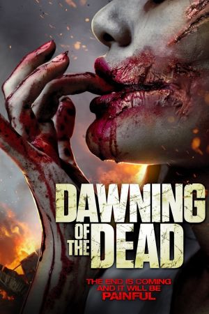 Dawning of the Dead - Die Apocalypse beginnt poster