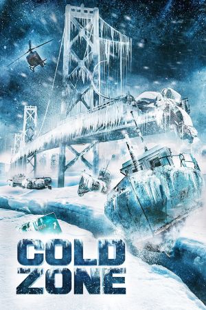 Cold Zone - Die neue Eiszeit poster