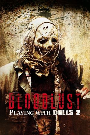 Bloodlust - Playing with Dolls 2 hdfilme stream online