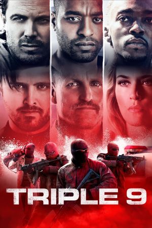 Triple 9 poster