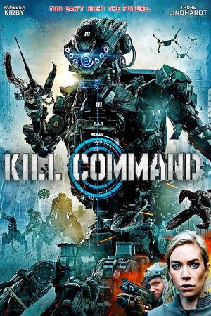 Kill Command - Die Zukunft ist unbesiegbar poster