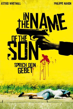 In the Name of the Son - Sprich dein Gebet poster