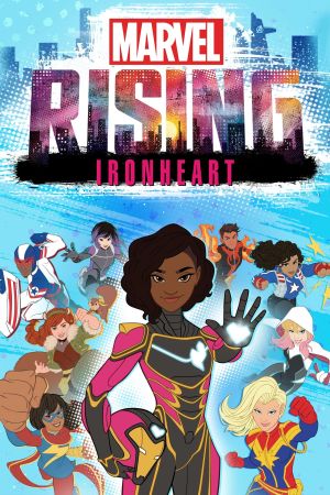 Marvel Rising: Heart of Iron poster