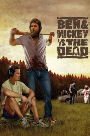Ben & Mickey vs. The Dead poster
