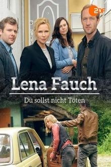 Lena Fauch - Du Sollst Nicht Töten poster