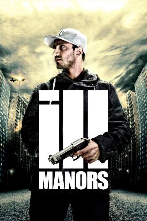 Ill Manors - Stadt der Gewalt poster
