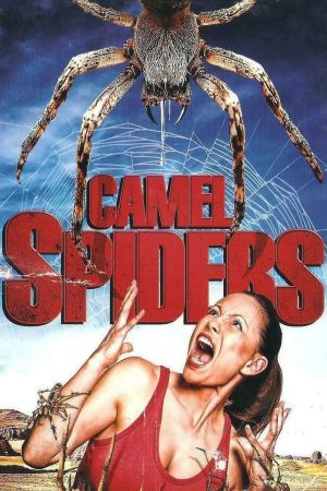 Camel Spiders - Angriff der Monsterspinnen poster