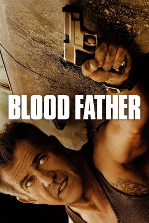 Blood Father hdfilme stream online