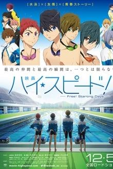 High Speed! - Free! Starting Days poster