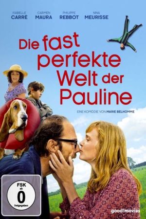 Die fast perfekte Welt der Pauline poster
