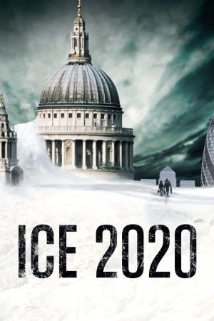 Ice - Wenn die Welt erfriert poster