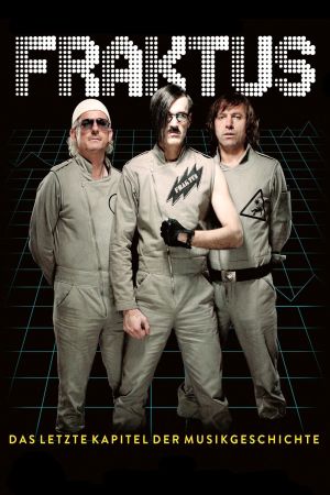 Fraktus - Das letzte Kapitel der Musikgeschichte poster