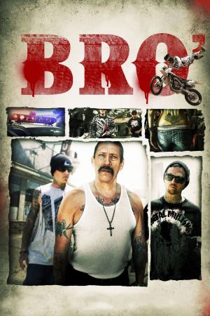 Bro' - Machete Meets Motocross poster