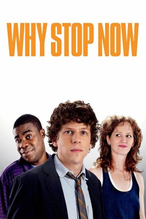 Why stop now poster