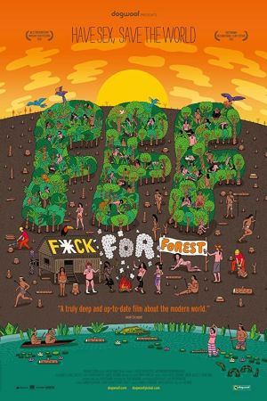 Fuck For Forest poster