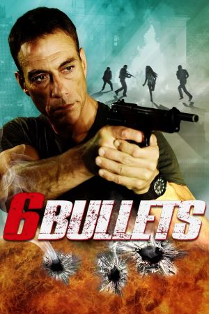 Six Bullets poster