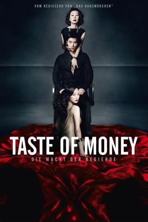 The Taste of Money - Die Macht der Begierde poster