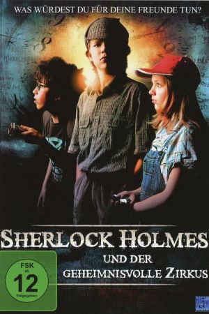 Sherlock Holmes und der geheimnisvolle Zirkus poster