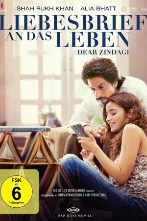 Dear Zindagi - Liebesbrief an das Leben poster