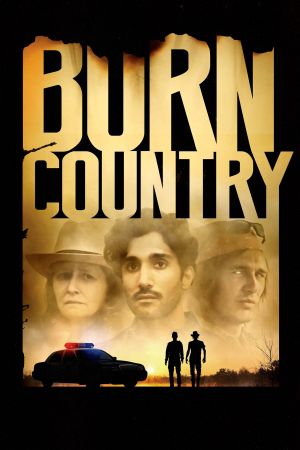 Burn Country - Fremd im eigenen Land poster