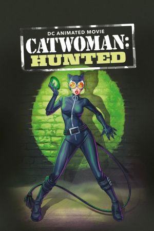 Catwoman: Hunted poster