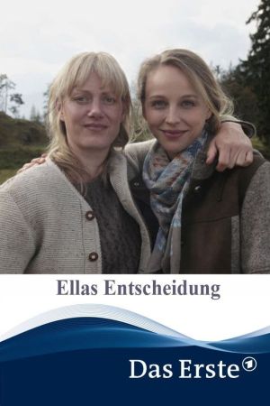 Ellas Entscheidung poster