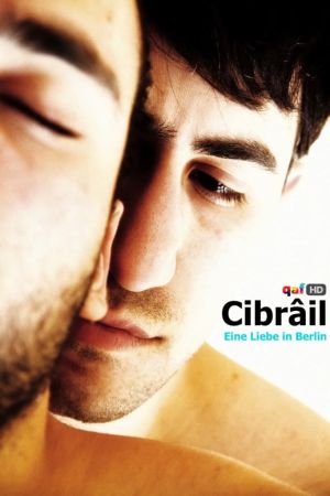 Cibrâil - Eine Liebe in Berlin hdfilme stream online