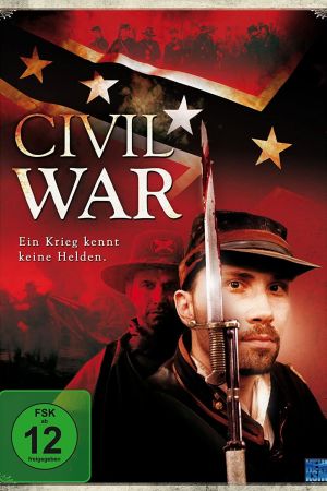 Civil War - Ein Krieg kennt keine Helden poster