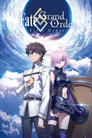 Fate/Grand Order: First Order poster