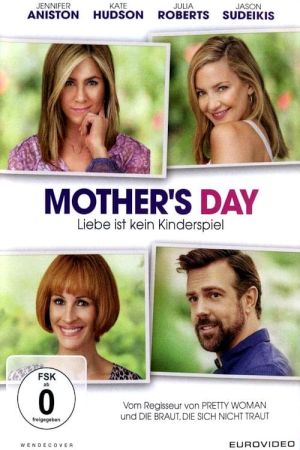 Mother's Day - Liebe ist kein Kinderspiel poster
