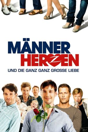 Männerherzen... und die ganz ganz große Liebe poster