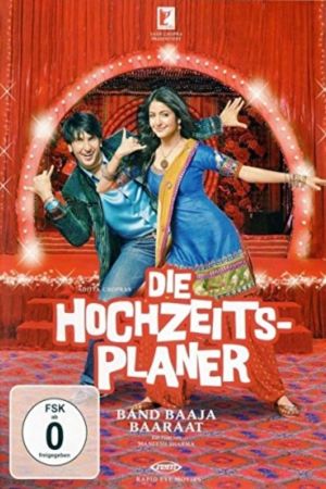 Die Hochzeitsplaner - Band Baaja Baaraat hdfilme stream online