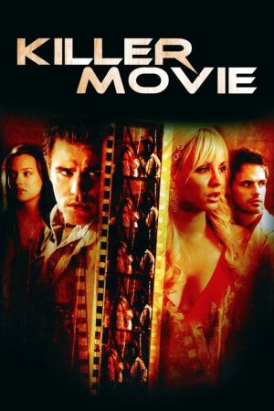 Killer Movie - Fürchte die Wahrheit poster
