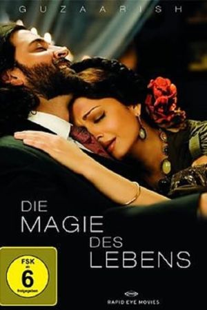 Die Magie des Lebens - Guzaarish poster