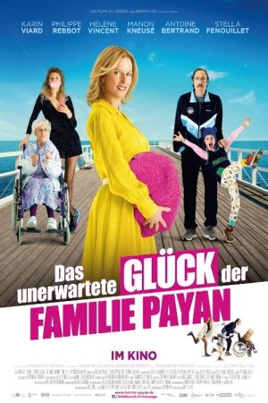 Das unerwartete Glück der Familie Payan poster