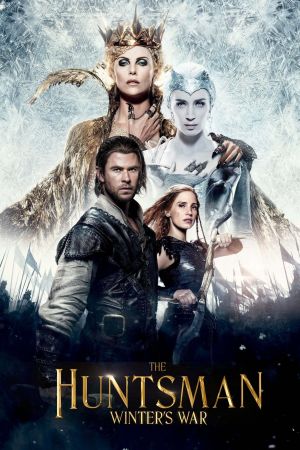 The Huntsman & the Ice Queen poster